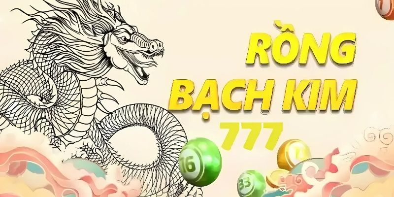 Rồng Bạch Kim 777 là trang web soi cầu nổi tiếng