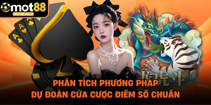 Phân tích phương pháp dự đoán cửa cược điểm số chuẩn