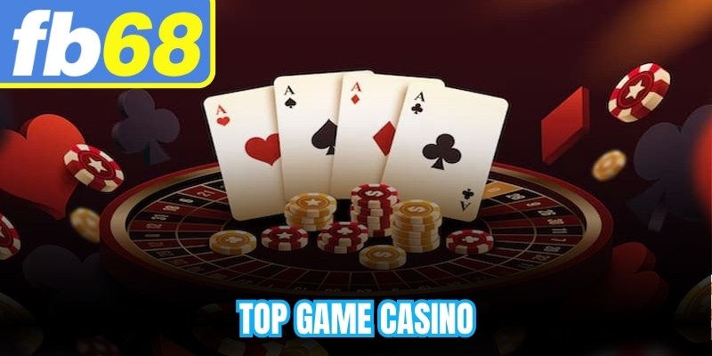 Top Game Casino