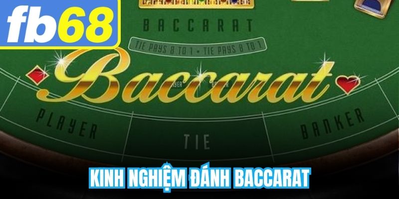 Kinh Nghiệm Đánh Baccarat